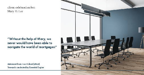Testimonial for mortgage professional Mary Lee with Cornerstone Home Lending, Inc. in Houston, TX: "Without the help of Mary, we never would have been able to navigate the world of mortgages!"