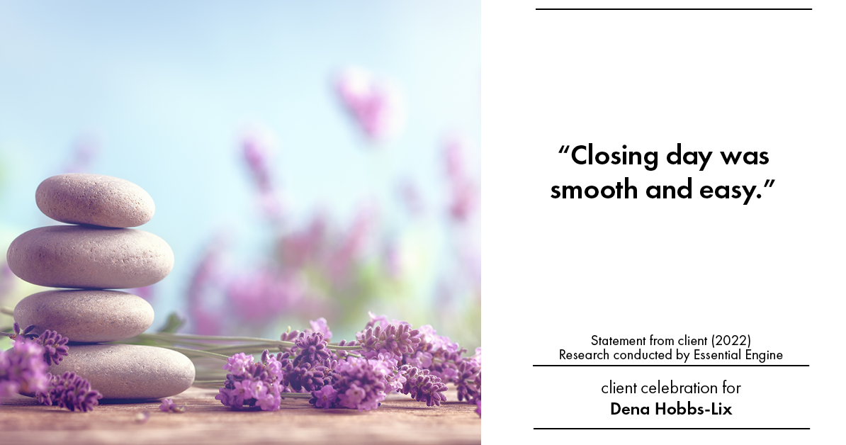 Testimonial for real estate agent Dena Hobbs-Lix with JLA Realty in Humble, TX: “Closing day was smooth and easy.”