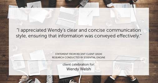 Testimonial for real estate agent Wendy Welsh with Coldwell Banker Realty in Willis, TX: "I appreciated Wendy's clear and concise communication style, ensuring that information was conveyed effectively."
