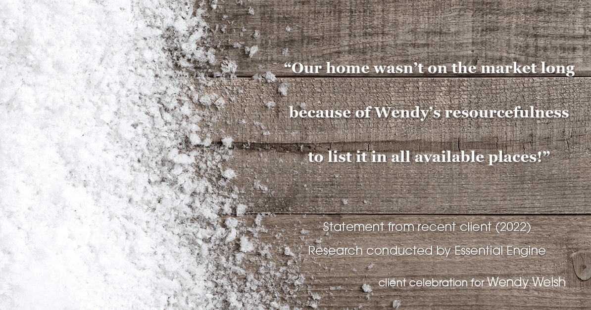 Testimonial for real estate agent Wendy Welsh with Coldwell Banker Realty in Willis, TX: "Our home wasn't on the market long because of Wendy's resourcefulness to list it in all available places!"