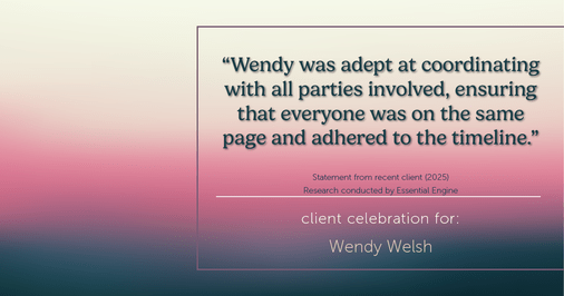 Testimonial for real estate agent Wendy Welsh with Coldwell Banker Realty in Willis, TX: "Wendy was adept at coordinating with all parties involved, ensuring that everyone was on the same page and adhered to the timeline."