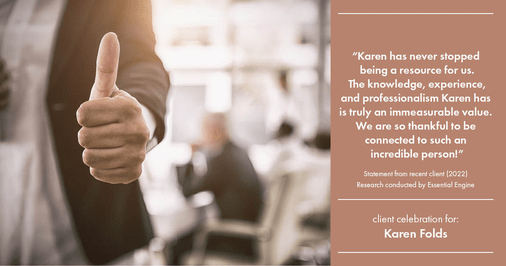 Testimonial for real estate agent Karen Folds in Jacksonville, FL: "Karen has never stopped being a resource for us. The knowledge, experience, and professionalism Karen has is truly an immeasurable value. We are so thankful to be connected to such an incredible person!"