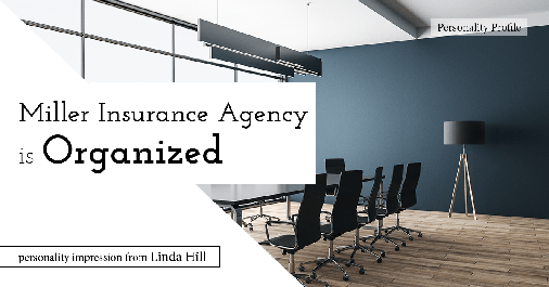 Testimonial for insurance professional Bert Miller with Miller Insurance Agency in Navasota, TX: My HA is Organized (Linda Hill)