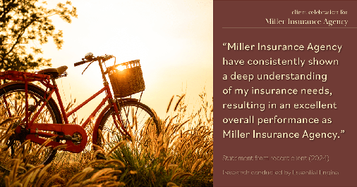Testimonial for insurance professional Bert Miller in , : "Miller Insurance Agency have consistently shown a deep understanding of my insurance needs, resulting in an excellent overall performance as Miller Insurance Agency."