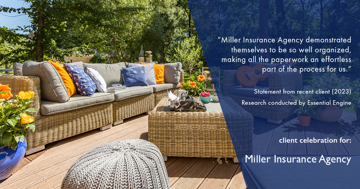 Testimonial for insurance professional Bert Miller in , : "Miller Insurance Agency demonstrated themselves to be so well organized, making all the paperwork an effortless part of the process for us."