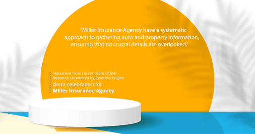 Testimonial for insurance professional Bert Miller in , : "Miller Insurance Agency have a systematic approach to gathering auto and property information, ensuring that no crucial details are overlooked."