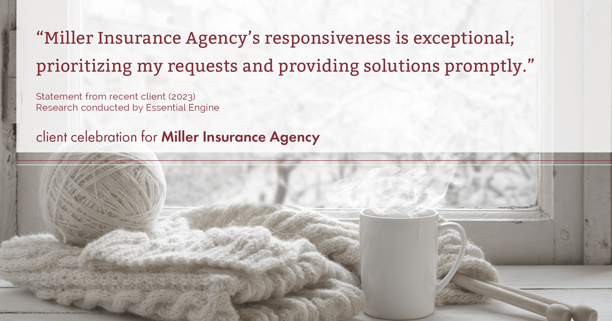 Testimonial for insurance professional Bert Miller in , : "Miller Insurance Agency's responsiveness is exceptional; prioritizing my requests and providing solutions promptly."