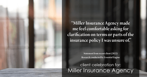 Testimonial for insurance professional Bert Miller in , : "Miller Insurance Agency made me feel comfortable asking for clarification on terms or parts of the insurance policy I was unsure of."