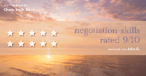 Testimonial for real estate agent Cherie Smith Zurek with RE/MAX in Lake Zurich, IL: Happiness Meters: stars (negotiation skills 9/10 - John G.)