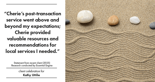 Testimonial for real estate agent Cherie Smith Zurek with RE/MAX in Lake Zurich, IL: "Cherie's post-transaction service went above and beyond my expectations; Cherie provided valuable resources and recommendations for local services I needed."