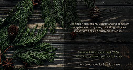 Testimonial for real estate agent Lisa Guthrie with Keller Williams Preferred Realty in , : "Lisa had an exceptional understanding of market comparatives in my area, providing valuable insights into pricing and market trends."