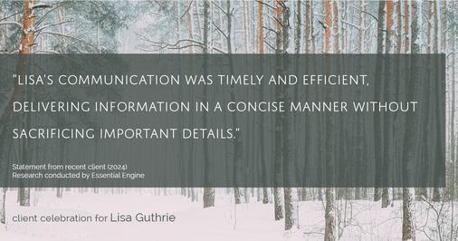 Testimonial for real estate agent Lisa Guthrie with Keller Williams Preferred Realty in , : "Lisa's communication was timely and efficient, delivering information in a concise manner without sacrificing important details."