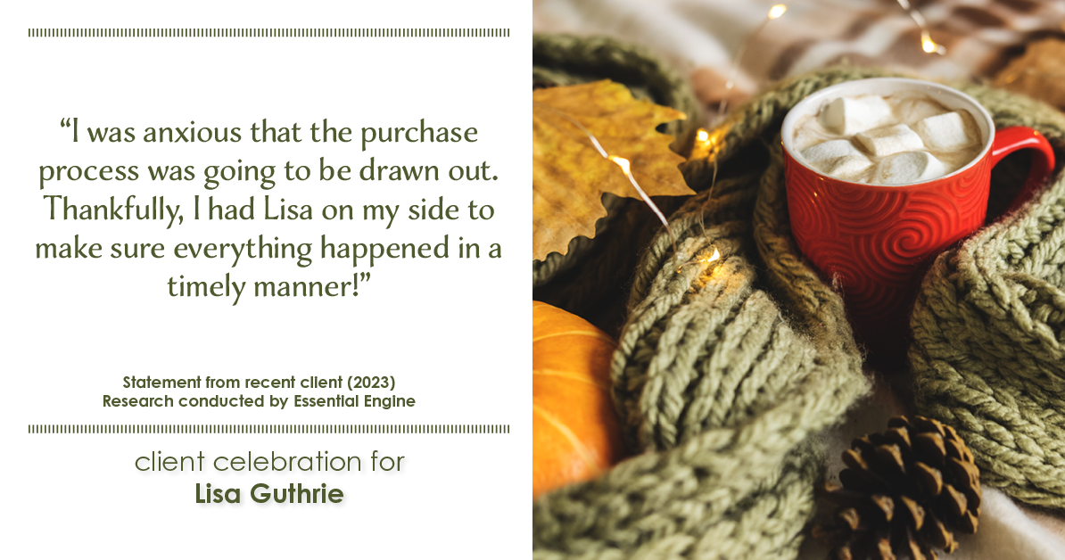 Testimonial for real estate agent Lisa Guthrie with Keller Williams Preferred Realty in , : "I was anxious that the purchase process was going to be drawn out. Thankfully, I had Lisa on my side to make sure everything happened in a timely manner!"