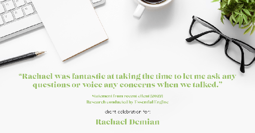 Testimonial for professional Rachael Demian with Signature Realty in Parker, CO: "Rachael was fantastic at taking the time to let me ask any questions or voice any concerns when we talked."