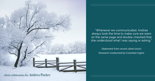 Testimonial for real estate agent Andrea Parker in Austin, TX: "Whenever we communicated, Andrea always took the time to make sure we were on the same page and double-checked that she understood what I was saying or asking."
