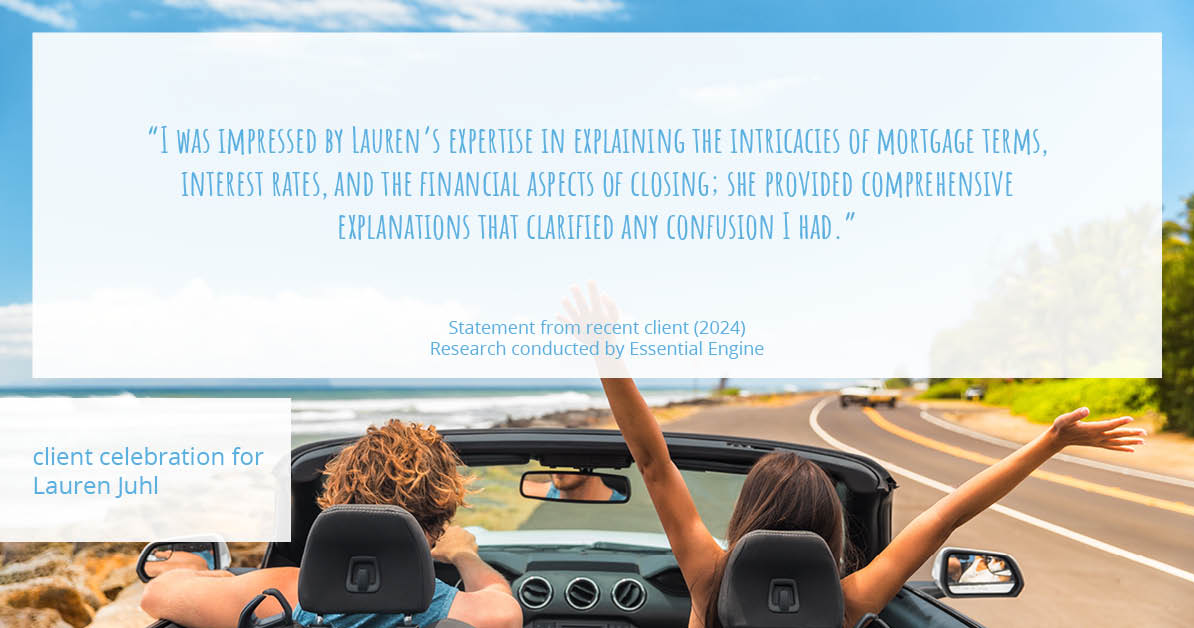 Testimonial for mortgage professional Lauren Juhl with Excel Mortgage Brokers in Fort Collins, CO: "I was impressed by Lauren's expertise in explaining the intricacies of mortgage terms, interest rates, and the financial aspects of closing; she provided comprehensive explanations that clarified any confusion I had."