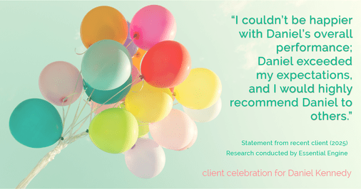 Testimonial for real estate agent Daniel Kennedy with Coldwell Banker Bain Seattle Lake Union in Seattle, WA: "I couldn't be happier with Daniel's overall performance; Daniel exceeded my expectations, and I would highly recommend Daniel to others."