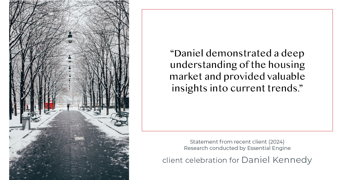 Testimonial for real estate agent Daniel Kennedy with Coldwell Banker Bain Seattle Lake Union in Seattle, WA: "Daniel demonstrated a deep understanding of the housing market and provided valuable insights into current trends."