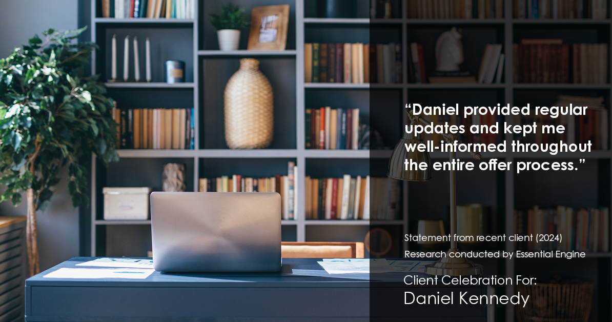 Testimonial for real estate agent Daniel Kennedy with Coldwell Banker Bain Seattle Lake Union in Seattle, WA: "Daniel provided regular updates and kept me well-informed throughout the entire offer process."