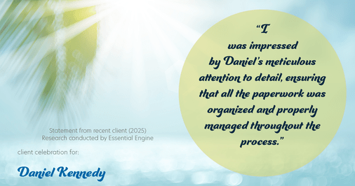 Testimonial for real estate agent Daniel Kennedy with Coldwell Banker Bain Seattle Lake Union in Seattle, WA: "I was impressed by Daniel's meticulous attention to detail, ensuring that all the paperwork was organized and properly managed throughout the process."