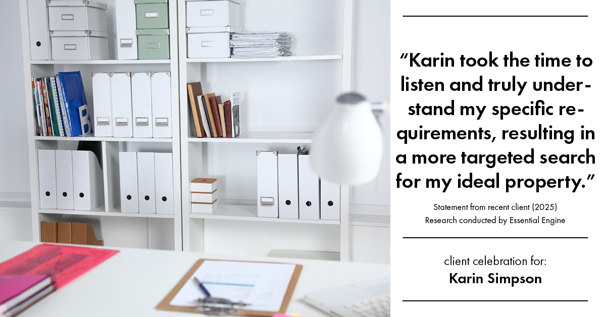 Testimonial for real estate agent Karin Simpson with Simpson Group Real Estate in , : "Karin took the time to listen and truly understand my specific requirements, resulting in a more targeted search for my ideal property."