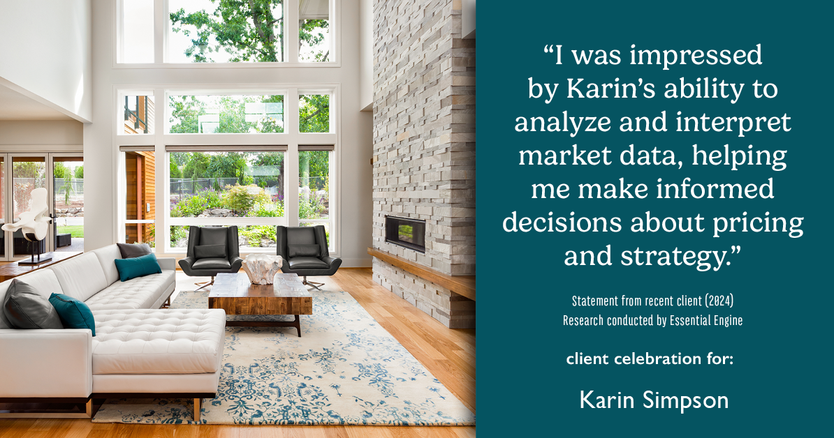 Testimonial for real estate agent Karin Simpson with Simpson Group Real Estate in , : "I was impressed by Karin's ability to analyze and interpret market data, helping me make informed decisions about pricing and strategy."