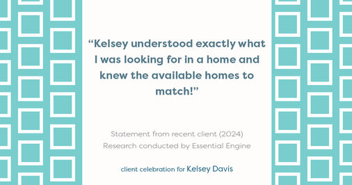 Testimonial for real estate agent Kelsey Davis with Elsie Halbert Real Estate LLC in Kaufman, TX: "Kelsey understood exactly what I was looking for in a home and knew the available homes to match!"