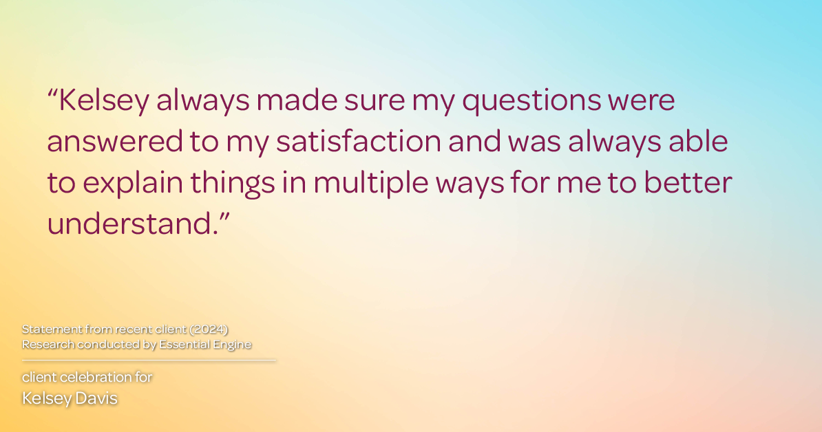 Testimonial for real estate agent Kelsey Davis with Elsie Halbert Real Estate LLC in Kaufman, TX: "Kelsey always made sure my questions were answered to my satisfaction and was always able to explain things in multiple ways for me to better understand."