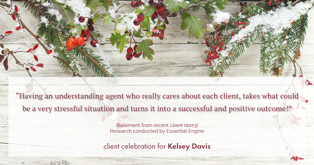 Testimonial for real estate agent Kelsey Davis with Elsie Halbert Real Estate LLC in Kaufman, TX: "Having an understanding agent who really cares about each client, takes what could be a very stressful situation and turns it into a successful and positive outcome!"