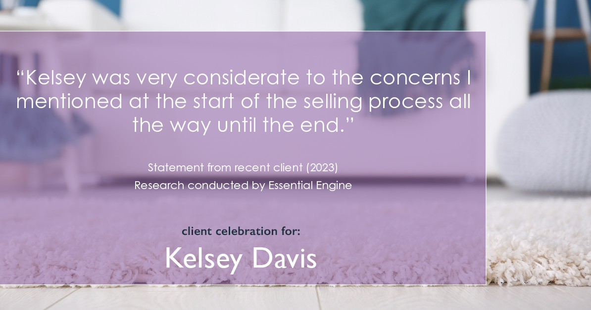 Testimonial for real estate agent Kelsey Davis with Elsie Halbert Real Estate LLC in Kaufman, TX: "Kelsey was very considerate to the concerns I mentioned at the start of the selling process all the way until the end."