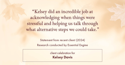 Testimonial for real estate agent Kelsey Davis with Elsie Halbert Real Estate LLC in Kaufman, TX: "Kelsey did an incredible job at acknowledging when things were stressful and helping us talk through what alternative steps we could take."