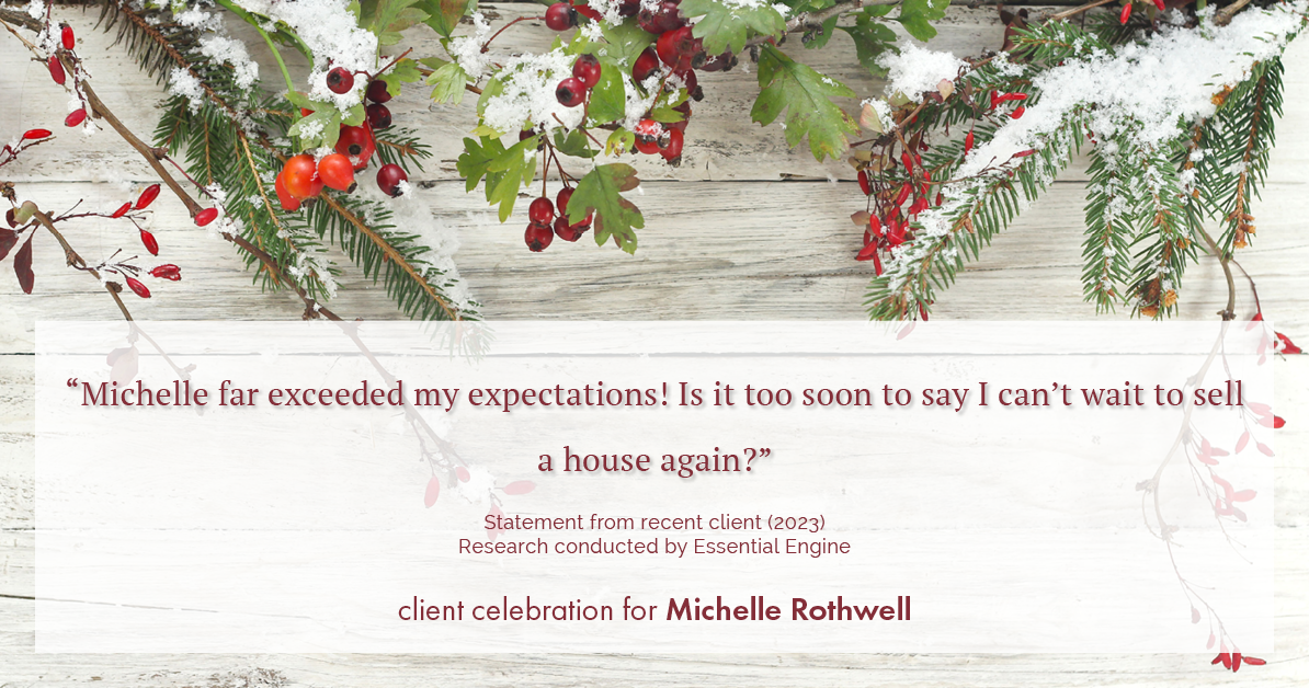 Testimonial for real estate agent Michelle Rothwell with RE/MAX Legacy in Chalfont, PA: "Michelle far exceeded my expectations! Is it too soon to say I can't wait to sell a house again?"