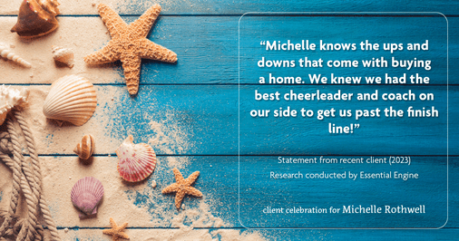 Testimonial for real estate agent Michelle Rothwell with RE/MAX Legacy in Chalfont, PA: "Michelle knows the ups and downs that come with buying a home. We knew we had the best cheerleader and coach on our side to get us past the finish line!"