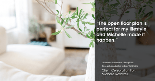 Testimonial for real estate agent Michelle Rothwell with RE/MAX Legacy in Chalfont, PA: "The open floor plan is perfect for my lifestyle, and Michelle made it happen."