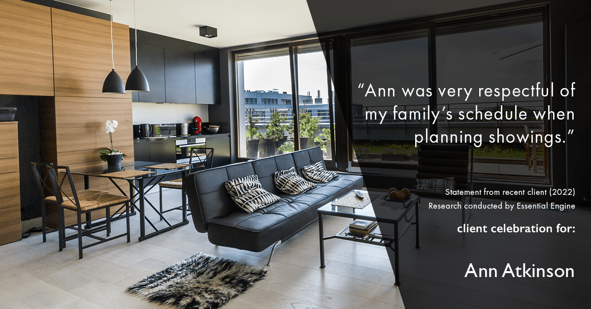 Testimonial for real estate agent Ann Atkinson with LIV Sotheby's International Realty in Denver, CO: "Ann was very respectful of my family's schedule when planning showings."
