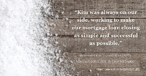 Testimonial for mortgage professional Kim Schultz with First Bank Mortgage in Overland Park, KS: "Kim was always on our side, working to make our mortgage loan closing as simple and successful as possible."