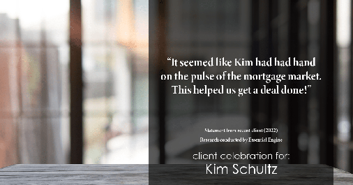 Testimonial for mortgage professional Kim Schultz with First Bank Mortgage in Overland Park, KS: "It seemed like Kim had had hand on the pulse of the mortgage market. This helped us get a deal done!"
