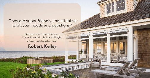 Testimonial for mortgage professional Robert Kelley with Evesham Mortgage in Marlton, NJ: "They are super friendly and attentive to all your needs and questions."