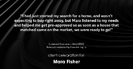 Testimonial for mortgage professional Mara Fisher with T2 Financial Revolution Mortg in Skippack, PA: "I had just started my search for a home, and wasn't expecting to buy right away, but Mara listened to my needs and helped me get pre-approved so as soon as a house that matched came on the market, we were ready to go!"