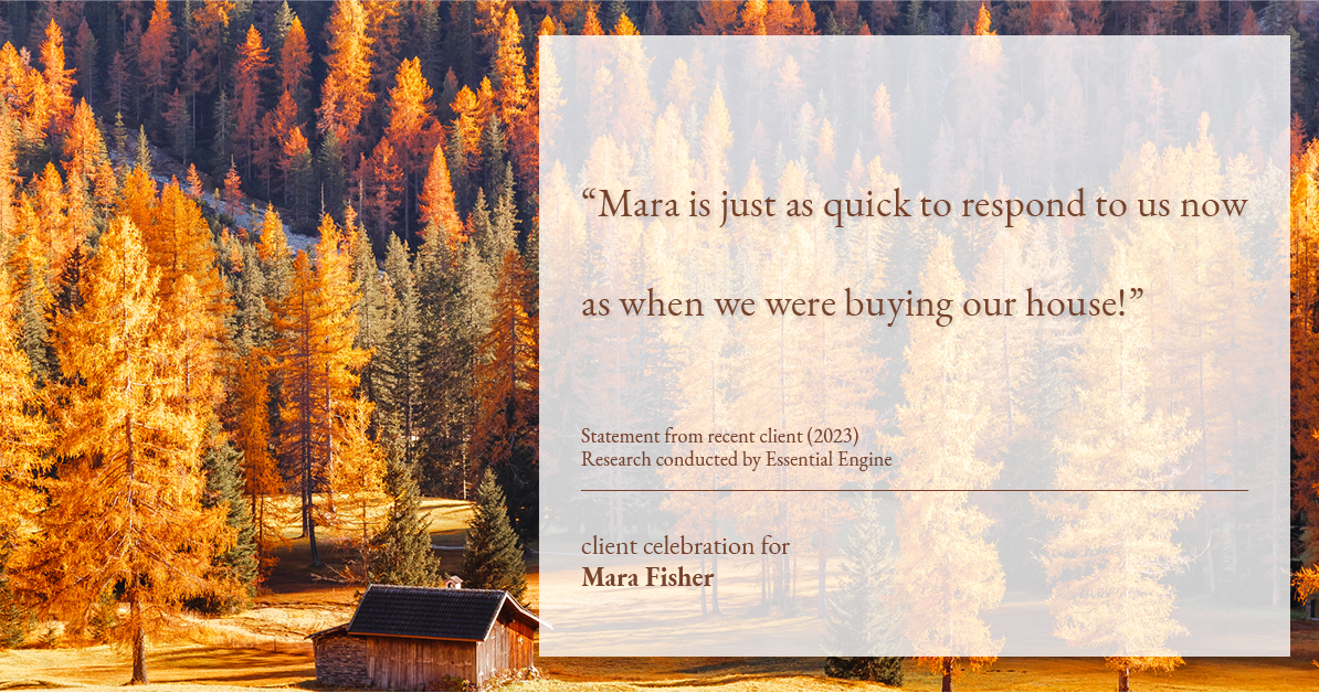 Testimonial for mortgage professional Mara Fisher with T2 Financial Revolution Mortg in , : "Mara is just as quick to respond to us now as when we were buying our house!"