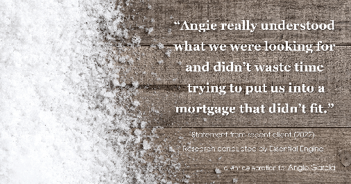Testimonial for mortgage professional Angie Garcia with Draper and Kramer Mortgage in Reston, VA: "Angie really understood what we were looking for and didn't waste time trying to put us into a mortgage that didn't fit."