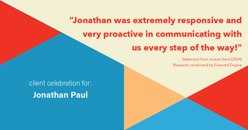 Testimonial for real estate agent Jonathan Paul with BHHS - Chicago in , : "Jonathan was extremely responsive and very proactive in communicating with us every step of the way!"