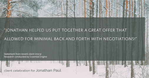 Testimonial for real estate agent Jonathan Paul with BHHS - Chicago in , : "Jonathan helped us put together a great offer that allowed for minimal back and forth with negotiations!"