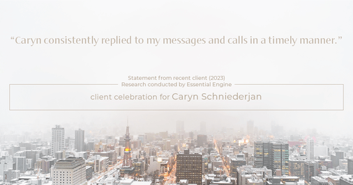 Testimonial for real estate agent Caryn Schniederjan with REMAX DFW Associates in , : "Caryn consistently replied to my messages and calls in a timely manner."