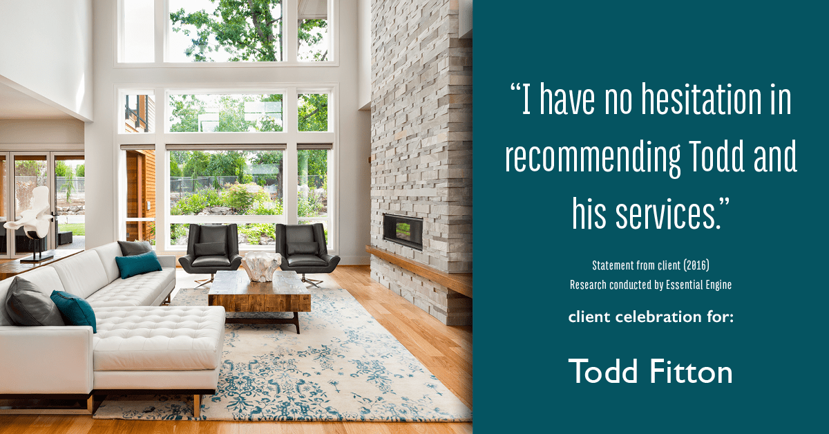 Testimonial for mortgage professional Todd Fitton with Vero Mortgage in Visalia, CA: "I have no hesitation in recommending Todd and his services."
