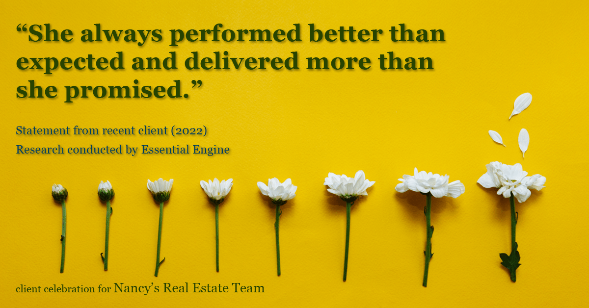 Testimonial for real estate agent Nancy Warfield in , : "She always performed better than expected and delivered more than she promised."