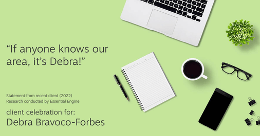 Testimonial for real estate agent Debra Bravoco-Forbes with Coldwell Banker Realty in Yorktown Heights, NY: "If anyone knows our area, it's Debra!"