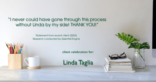 Testimonial for mortgage professional Linda Taglia with American Commercial Bank & Trust in , : "I never could have gone through this process without Linda by my side! THANK YOU!"