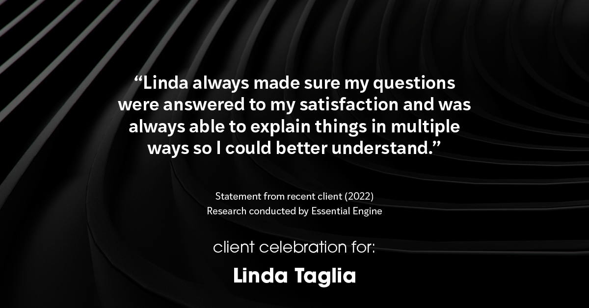 Testimonial for mortgage professional Linda Taglia with American Commercial Bank & Trust in , : "Linda always made sure my questions were answered to my satisfaction and was always able to explain things in multiple ways so I could better understand."