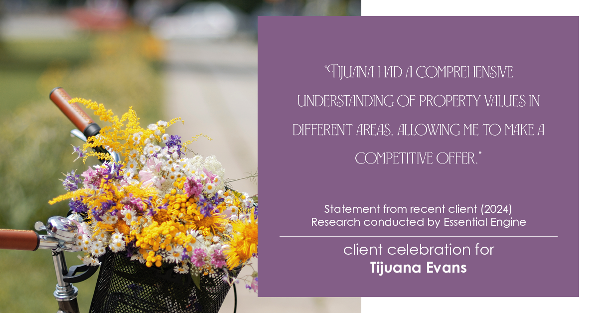 Testimonial for real estate agent Tijuana Evans with Prime 1 Realty in , : "Tijuana had a comprehensive understanding of property values in different areas, allowing me to make a competitive offer."